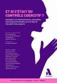 Et si c'était du contrôle coercitif ? (eBook, ePUB)