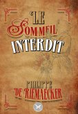 Le sommeil interdit (eBook, ePUB)
