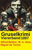 Gruselkrimi Viererband 1007 (eBook, ePUB)