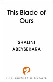 This Blade of Ours (eBook, ePUB)