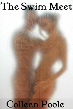 The Swim Meet (eBook, ePUB) - Poole, Colleen