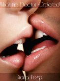 What the Doctor Ordered (eBook, ePUB)