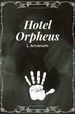 Hotel Orpheus (eBook, ePUB)