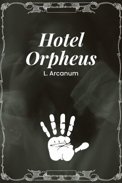 Cover Hotel Orpheus (eBook, ePUB)