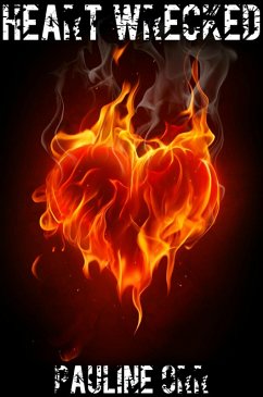 Heart Wrecked (eBook, ePUB) - Orr, Pauline