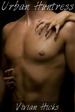 Urban Huntress (eBook, ePUB) - Hicks, Vivian