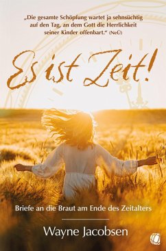 Es ist Zeit! (eBook, ePUB) - Jacobsen, Wayne