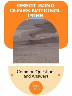 Great Sand Dunes National Park (eBook, ePUB) - Valemont, Orion C.