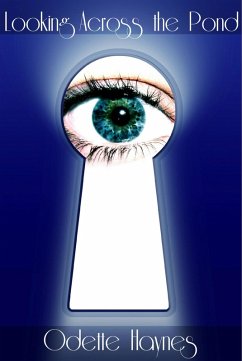 Looking across the Pond (eBook, ePUB) - Haynes, Odette