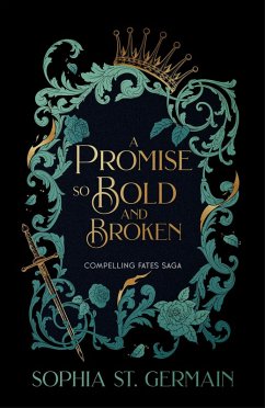 Cover A Promise so Bold and Broken (eBook, ePUB)