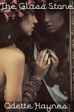 The Glass Stone (eBook, ePUB) - Haynes, Odette
