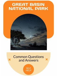 Great Basin National Park (eBook, ePUB) - Valemont, Orion C.