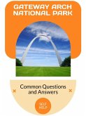 Gateway Arch National Park (eBook, ePUB)