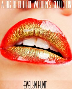 Cover A Big Beautiful Woman's Seduction (eBook, ePUB)