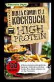 Ninja Combi 12-in-1 Kochbuch High Protein (eBook, ePUB)