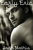 Early Eric (eBook, ePUB)