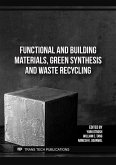 Functional and Building Materials, Green Synthesis and Waste Recycling (eBook, PDF)