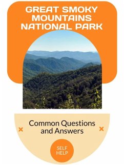 Great Smoky Mountains National Park (eBook, ePUB) - Valemont, Orion C.