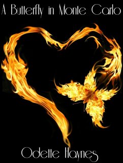 A Butterfly in Monte Carlo (eBook, ePUB) - Haynes, Odette