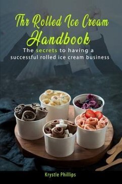 Cover The Rolled Ice Cream Handbook (eBook, ePUB)
