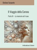 Il viaggio della Corona - Parte III (eBook, ePUB)