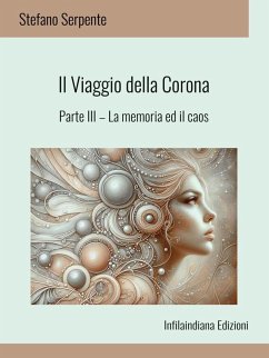 Cover Il viaggio della Corona - Parte III (eBook, ePUB)