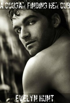 A Cougar Finding Her Cub (eBook, ePUB) - Hunt, Evelyn