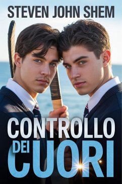 Controllo Dei Cuori (eBook, ePUB) - Steven Shem, John
