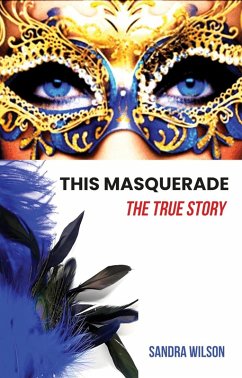This Masquerade (eBook, ePUB) - Wilson, Sandra