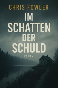 Cover Im Schatten der Schuld (eBook, ePUB)