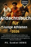 Andachtsbuch für Junge Athleten 2026 (eBook, ePUB) Andachtsbuch für Junge Athleten 2026 (eBook, ePUB)