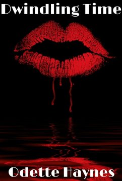 Dwindling Time (eBook, ePUB) - Haynes, Odette