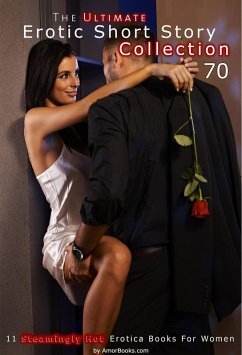 Cover The Ultimate Erotic Short Story Collection 70: 11 Erotica Books (eBook, ePUB)