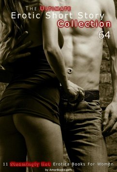 Cover The Ultimate Erotic Short Story Collection 64: 11 Erotica Books (eBook, ePUB)
