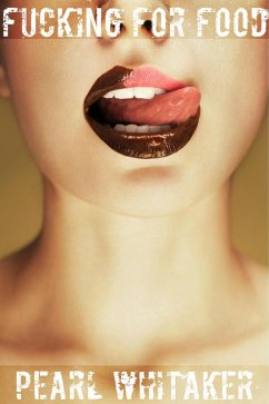 Cover Fucking for Food (eBook, ePUB)