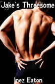 Jake's Threesome (eBook, ePUB)