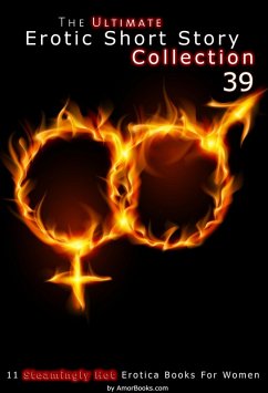 Cover The Ultimate Erotic Short Story Collection 39: 11 Erotica Books (eBook, ePUB)