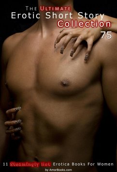 Cover The Ultimate Erotic Short Story Collection 75: 11 Erotica Books (eBook, ePUB)