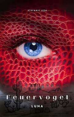 Feuervogel - LUNA (eBook, ePUB) - Leja, Stefanie