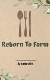 Reborn To Farm (eBook, ePUB)