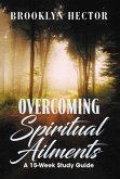 Overcoming Spiritual Ailments (eBook, ePUB)