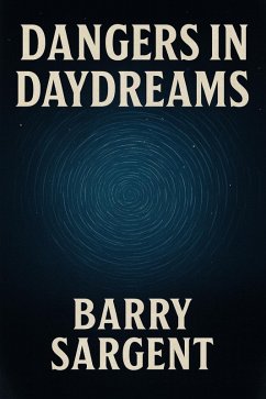 Cover Dangers In Daydreams (eBook, ePUB)