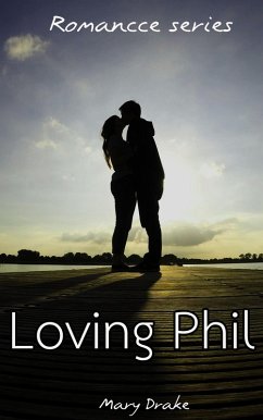 Cover Romance stories : Loving Phil (eBook, ePUB)