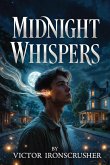 Midnight Whispers (eBook, ePUB) Midnight Whispers (eBook, ePUB)