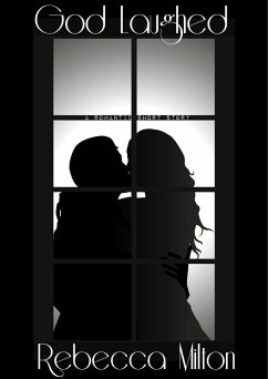God Laughed (eBook, ePUB) - Milton, Rebecca