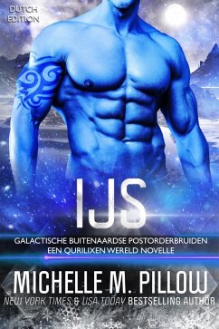 Cover Ijs: Een Qurilixen Wereld Novelle (Galactische Buitenaardse Postorderbruiden, #4) (eBook, ePUB)