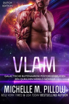 Cover Vlam: Een Qurilixen Wereld Novelle (Galactische Buitenaardse Postorderbruiden, #2) (eBook, ePUB)