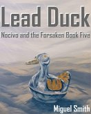 Lead Duck (Nocivo and the Forsaken, #5) (eBook, ePUB)