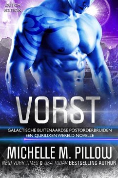 Cover Vorst: Een Qurilixen Wereld Novelle (Galactische Buitenaardse Postorderbruiden, #5) (eBook, ePUB)