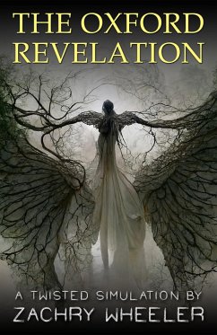 Cover The Oxford Revelation (Twisted Simulations, #10) (eBook, ePUB)